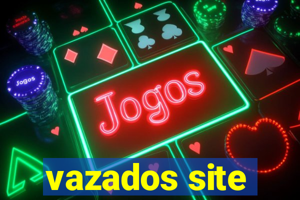 vazados site